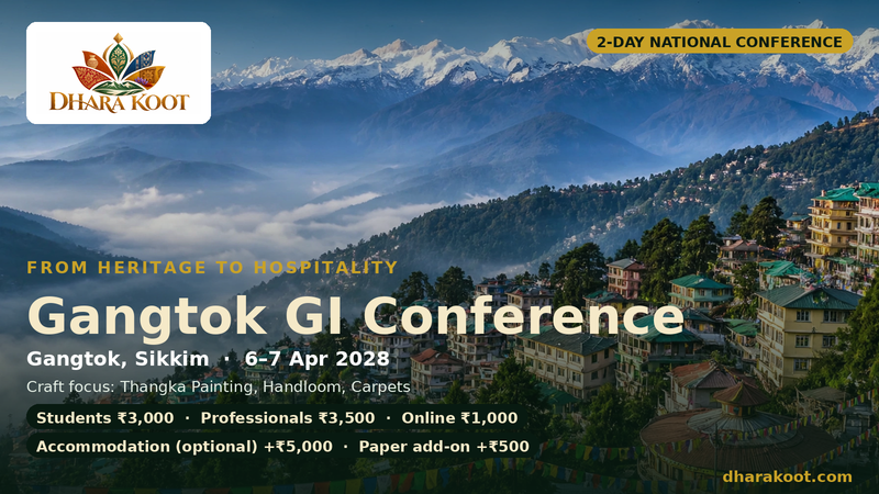 Gangtok GI Conference — From Heritage to Hospitality · 6–7 Apr 2028
