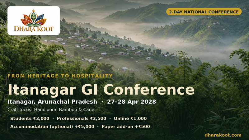 Itanagar GI Conference — From Heritage to Hospitality · 27–28 Apr 2028