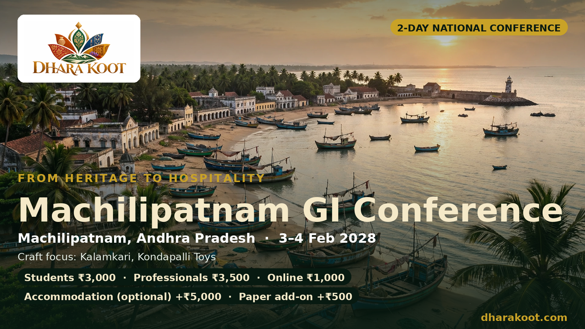 Machilipatnam GI Conference — From Heritage to Hospitality · 3–4 Feb 2028