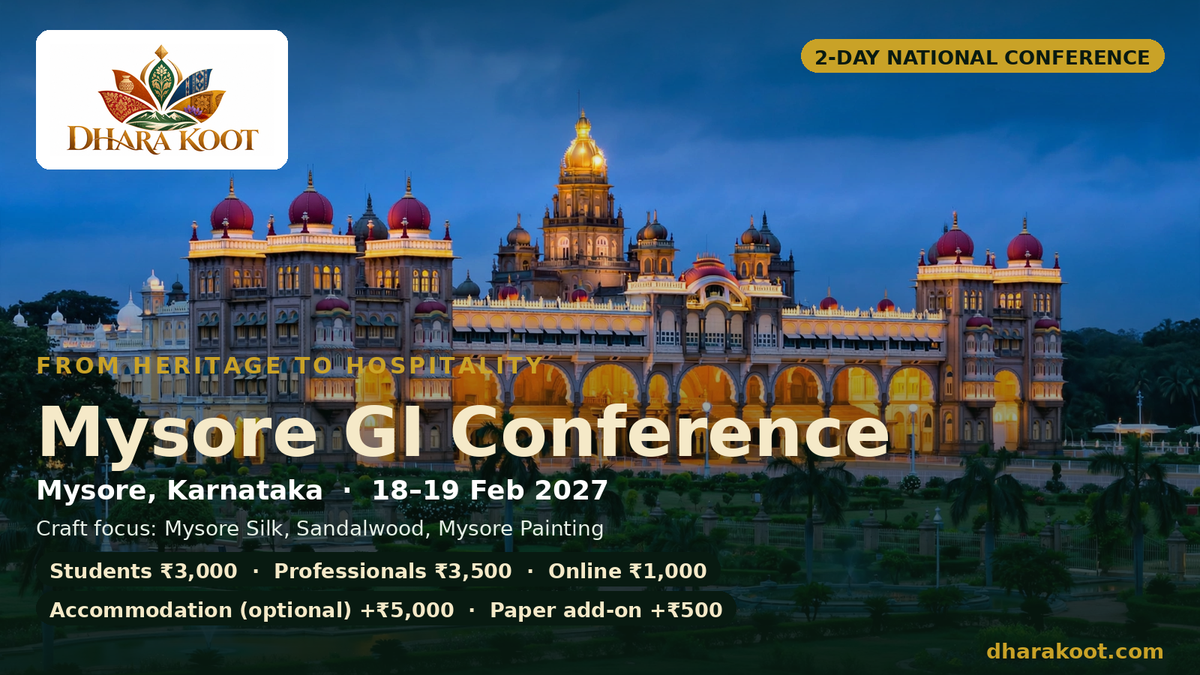 Mysore GI Conference — From Heritage to Hospitality · 18–19 Feb 2027
